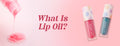 What Is Lip Oil? Benefits, How to Use It & Why Tinted Lip Oils Are Trending